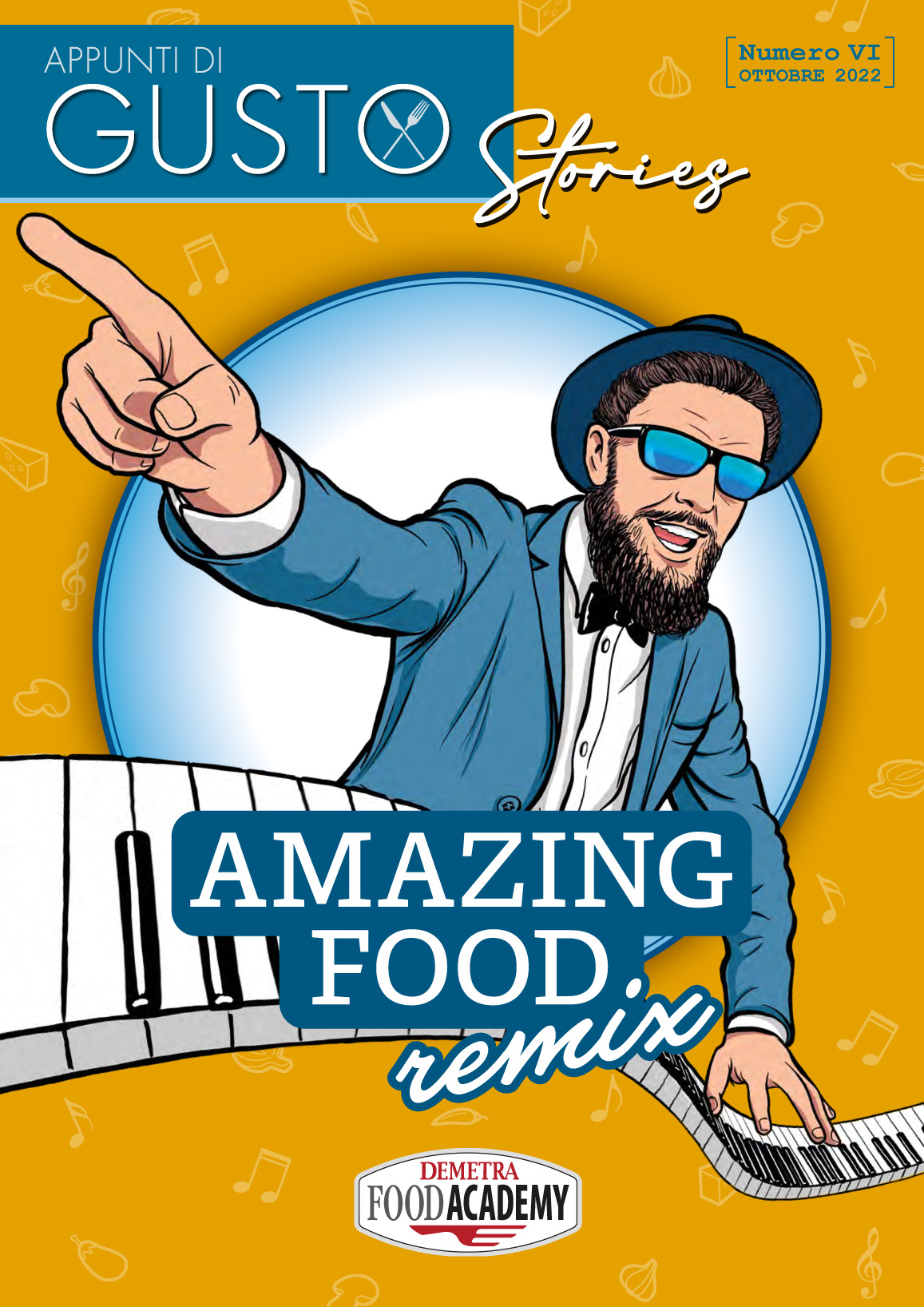 Appunti di Gusto Stories VI Amazing Food Remix 2022