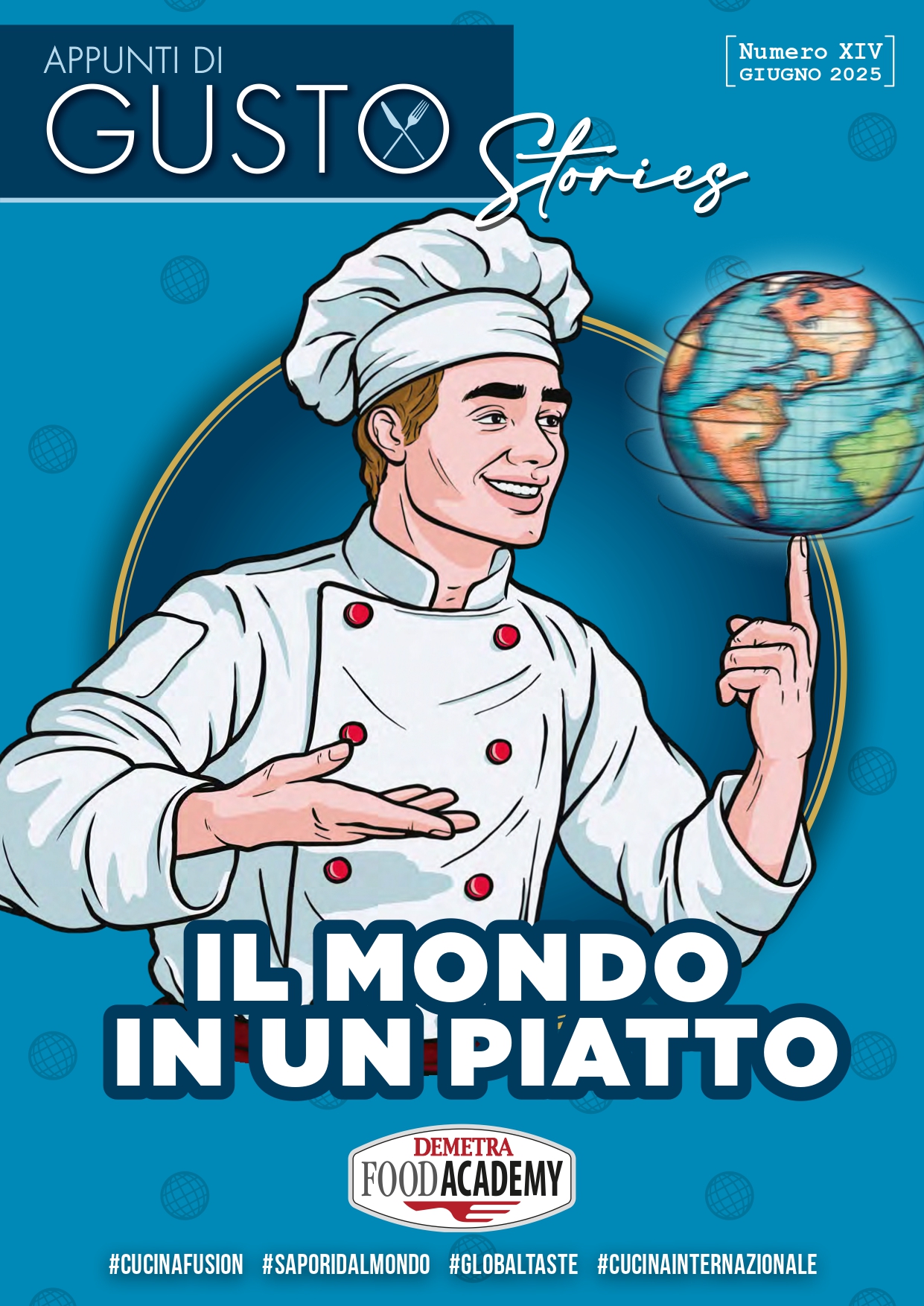 Appunti di Gusto Stories XIV Il Mondo In Un Piatto 2025